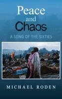 Michael Roden - Peace and Chaos, Inbunden. Tillgänglighet: Lägg i varukorg