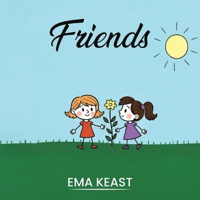 Ema Keast - Friends, Häftad