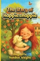 Huguette Vanden Weghe - The Story of Happiesnappie, Häftad