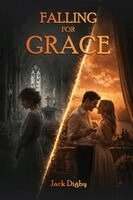 Jack Digby - Falling for Grace, Häftad