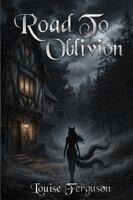 Louise Ferguson - Road to Oblivion, Häftad