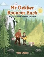 Gillian Crighton - Mr Dekker Bounces Back, Häftad