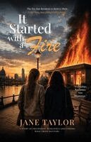 Jane Taylor - It Started with a Fire, Häftad