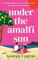 Georgie Capron - Under the Amalfi Sun, Häftad