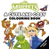 The Walt Disney Company Ltd - Disney The Muppets: A Cute and Cosy Colouring Book, Häftad