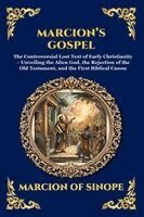 Marcion of Sinope - Marcion's Gospel, Häftad