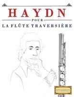E C Masterworks - Haydn pour la Flûte Traversière, Häftad. Tillgänglighet: Lägg i varukorg