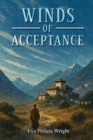 Eva Phileta Wright - Winds of Acceptance: The Start of the Windy Ridge Healing Institute, Häftad