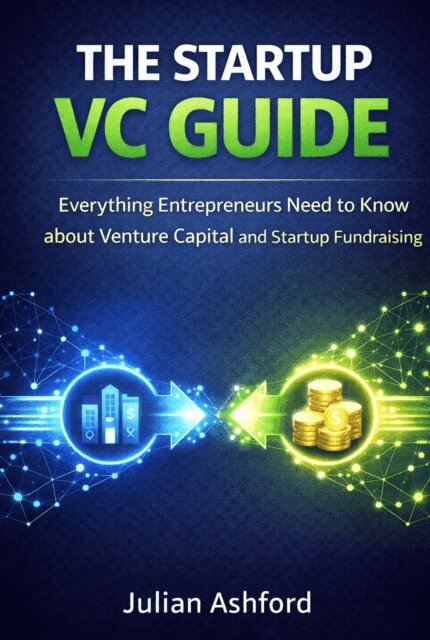 Julian Ashford - Startup VC Guide, E-bok. Tillgänglighet: Lägg i varukorg