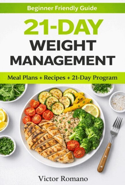 Victor Romano - 21-day Weight Management Guide, E-bok. Tillgänglighet: Lägg i varukorg