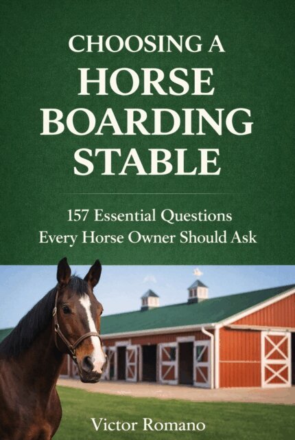 Victor Romano - Choosing A Horse Boarding Stable, E-bok. Tillgänglighet: Lägg i varukorg