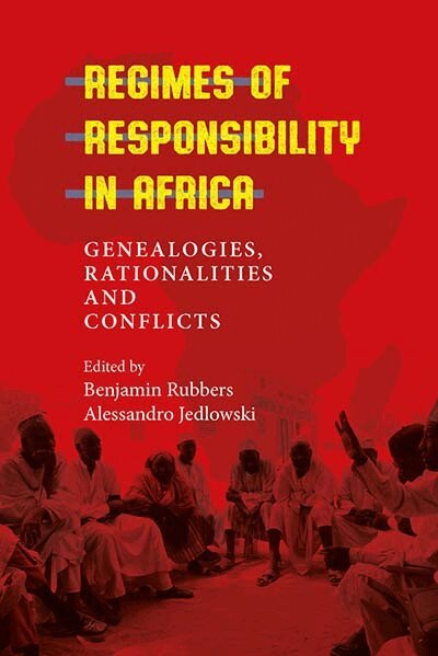 Benjamin Rubbers, Alessandro Jedlowski - Regimes of Responsibility in Africa, Häftad. Tillgänglighet: Kommande