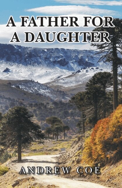Andrew Coe - Father for a Daughter, E-bok
