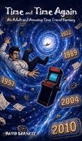 David Barnett - Time and Time Again, Inbunden