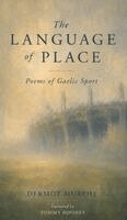 Dermot Murphy - Language of Place, Inbunden. Tillgänglighet: Lägg i varukorg
