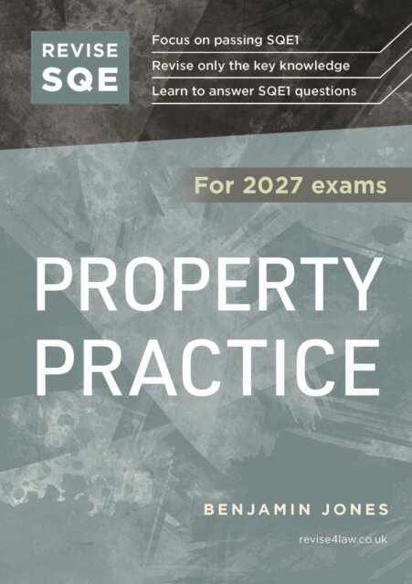 Benjamin Jones - Revise SQE Property Practice 2027, E-bok