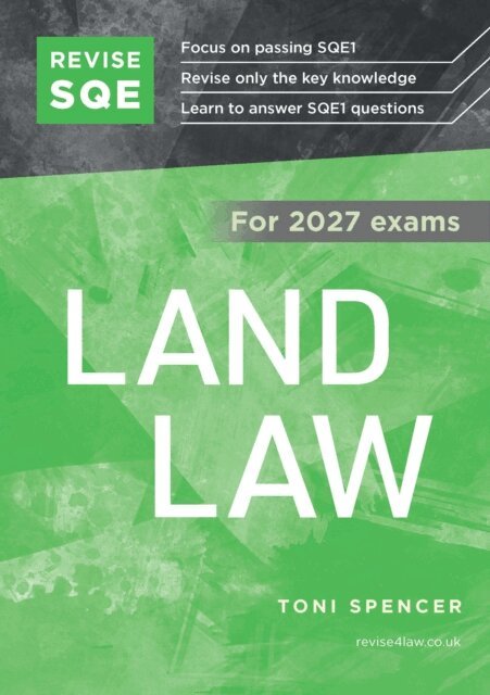 Toni Spencer - Revise SQE Land Law 2027, E-bok