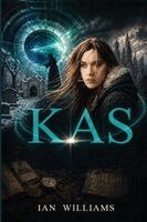 Ian Williams - Kas (A Journey Through Time), Häftad