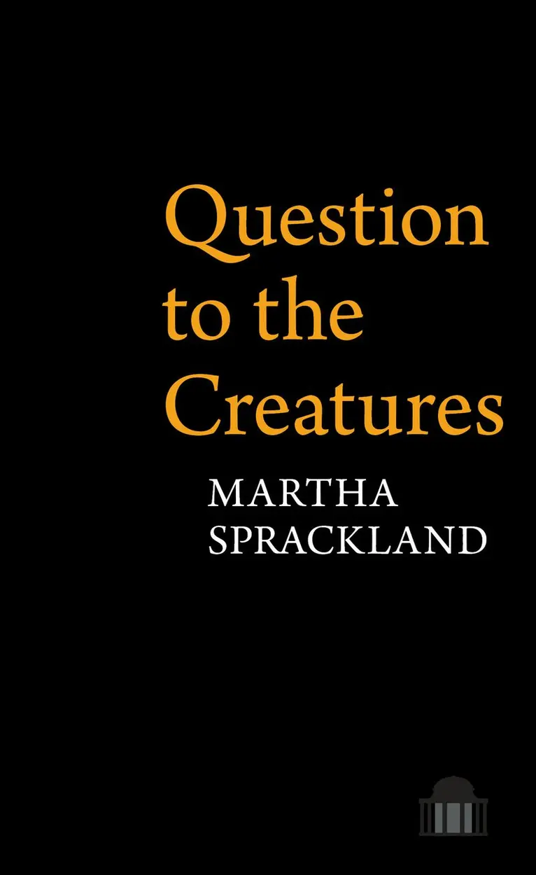 Martha Sprackland - Question to the Creatures, Häftad. Tillgänglighet: Kommande