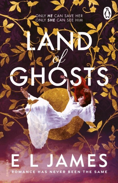 E L James - Land of Ghosts, E-bok
