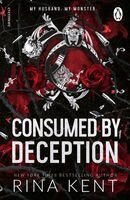 Rina Kent - Consumed by Deception, Häftad