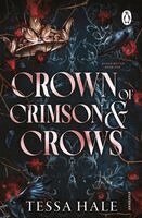 Tessa Hale - Crown of Crimson and Crows, Häftad