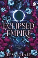 Tessa Hale - Eclipsed Empire, Häftad