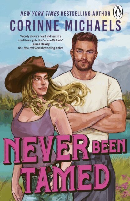 Corinne Michaels - Never Been Tamed, E-bok