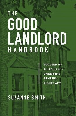 Suzanne Smith - Good Landlord Handbook, Häftad
