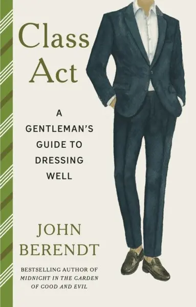 John Berendt - Class Act, E-bok