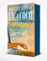 Taylor Jenkins Reid - The Last Days of Vic & Coco, Inbunden