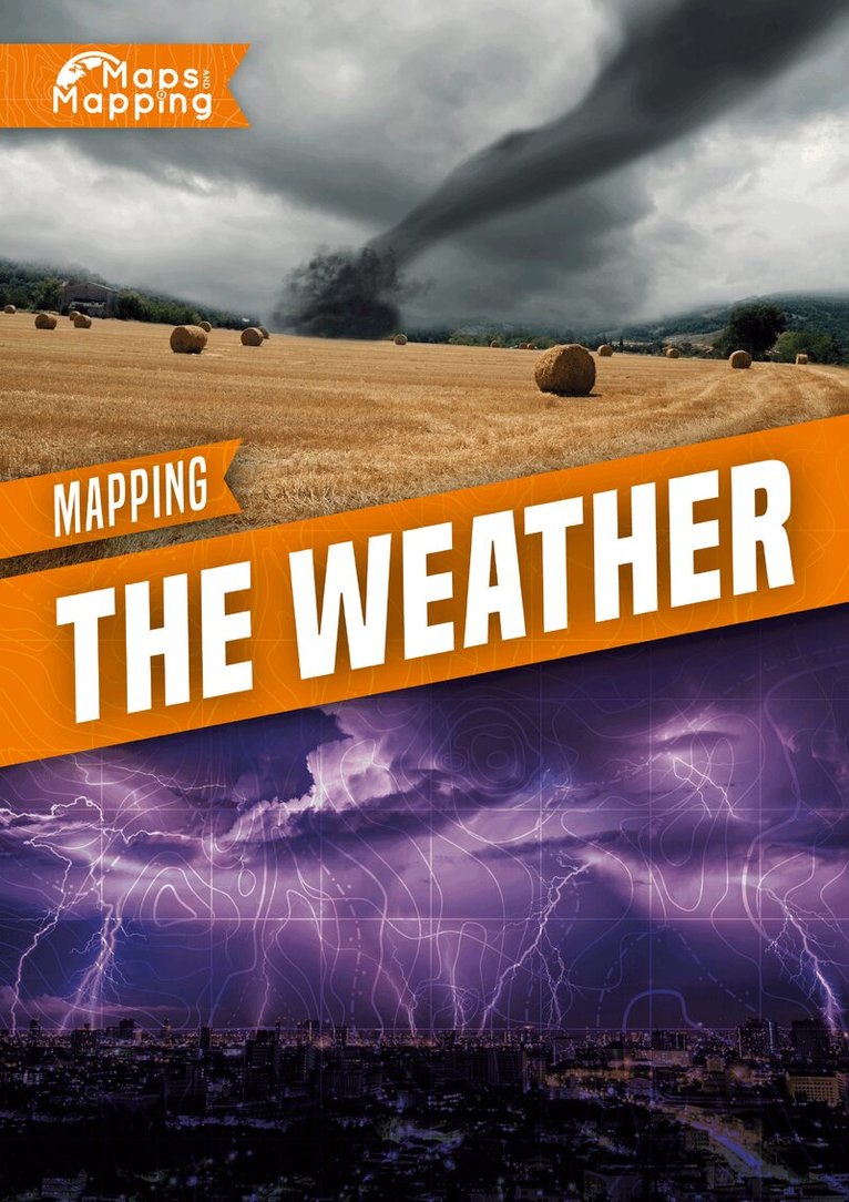 John Wood - Mapping The Weather, Häftad