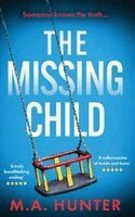 M A Hunter - Missing Child, Inbunden