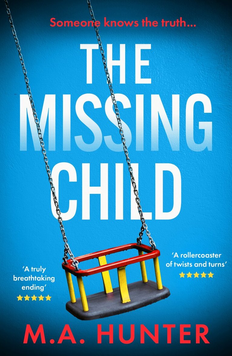 M A Hunter - Missing Child, Häftad