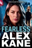 Alex Kane - Fearless, Häftad. Tillgänglighet: Lägg i varukorg