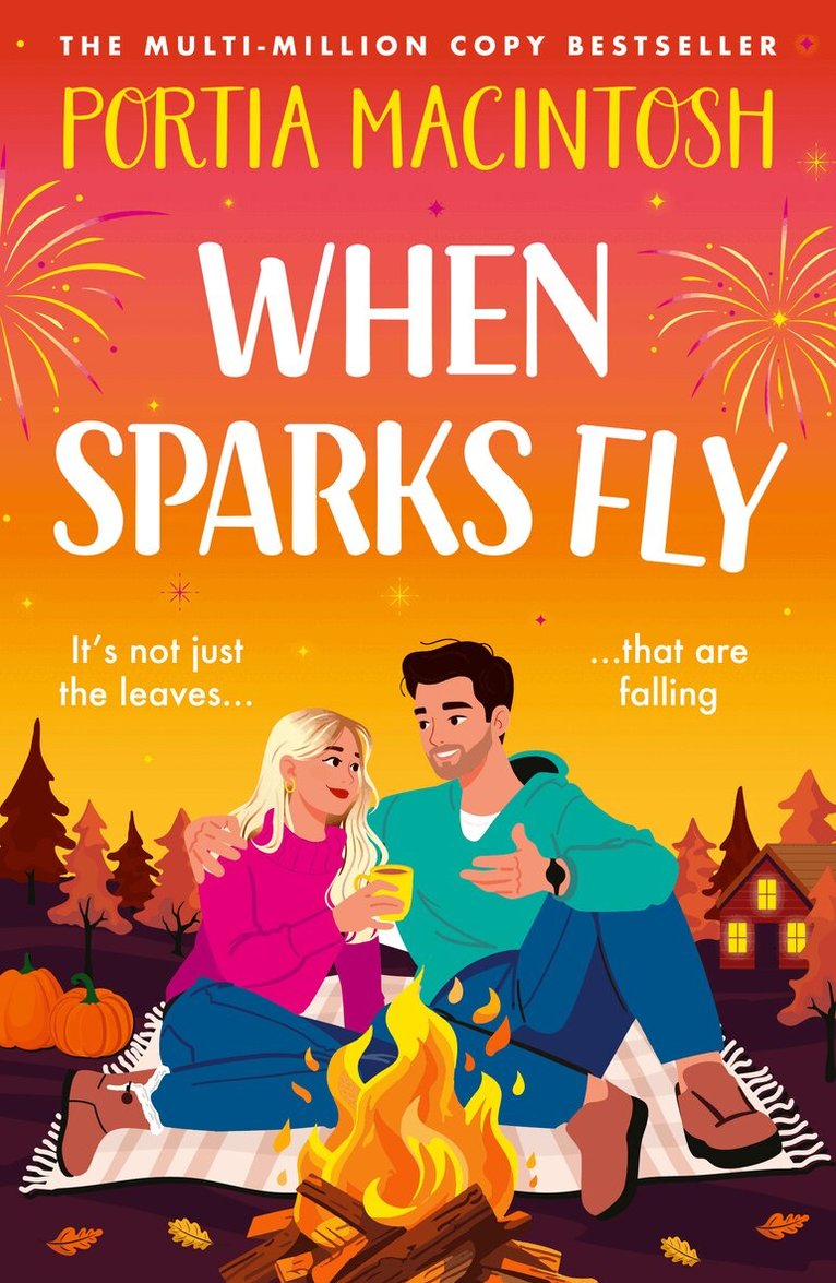 Portia MacIntosh - When Sparks Fly, Häftad