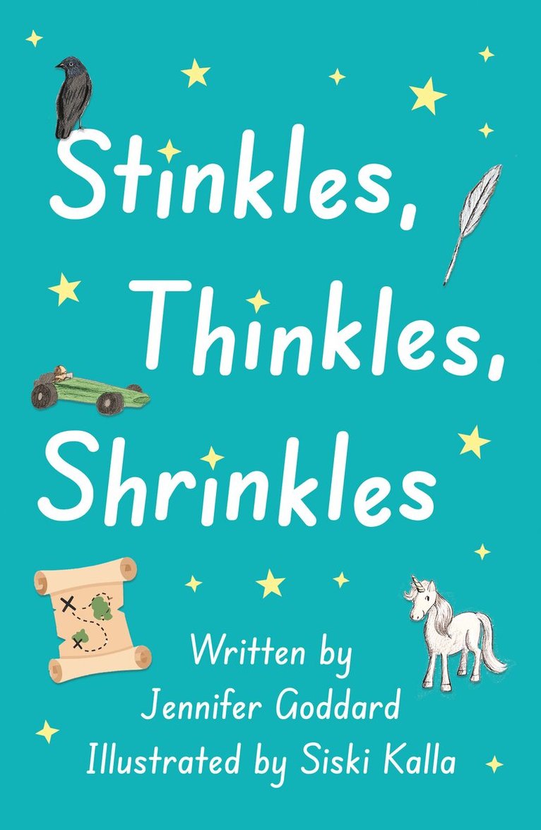 Jennifer Goddard - Stinkles, Thinkles, Shrinkles, Inbunden