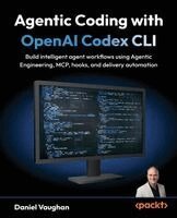 Daniel Vaughan - Agentic Coding with OpenAI Codex CLI, Häftad. Tillgänglighet: Lägg i varukorg