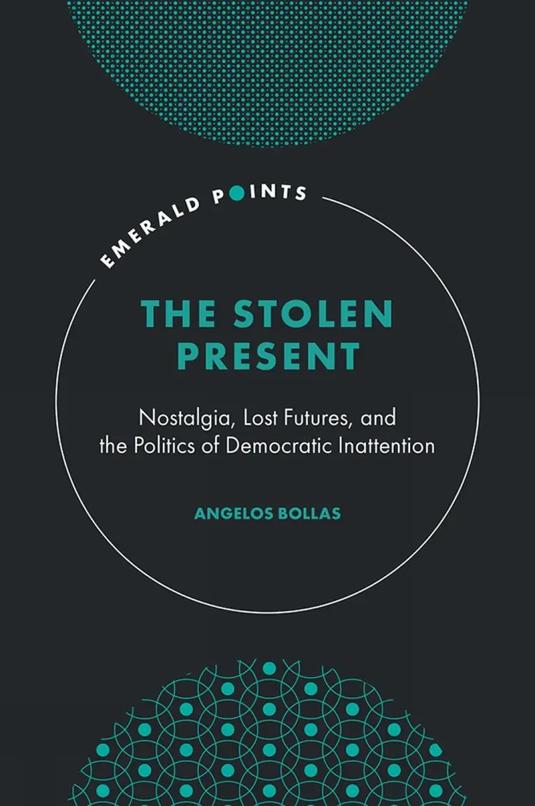Angelos Bollas - Stolen Present, Inbunden. Tillgänglighet: Kommande