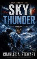 Charles Stewart - Sky Thunder, Inbunden