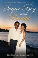 Serena Husain Yates - Sugar Boy and Beauty: A Journey from Albion Front to Queens, Häftad. Tillgänglighet: Lägg i varukorg