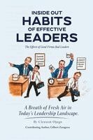 Clement Ojugo - Inside Out Habits of Effective Leaders: A Breath of Fresh Air in Today's Leadership Landscape, Häftad. Tillgänglighet: Lägg i varukorg