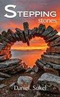 Daniel Sukel - Stepping stones, Inbunden. Tillgänglighet: Lägg i varukorg