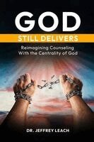 Jeffrey Leach - God Still Delivers, Häftad. Tillgänglighet: Lägg i varukorg