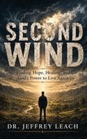Jeffrey Leach - Second Wind, Inbunden. Tillgänglighet: Lägg i varukorg