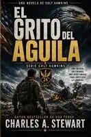 Charles Stewart - El Grito del Águila, Häftad. Tillgänglighet: Lägg i varukorg