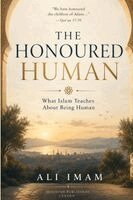 Ali Imam - The Honoured Human, Häftad