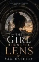 Sam Caffrey - The Girl Behind the Lens, Inbunden. Tillgänglighet: Lägg i varukorg