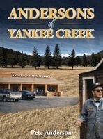 Pete Anderson - Andersons of Yankee Creek, Inbunden. Tillgänglighet: Lägg i varukorg