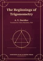 A. Y. Davidov - Davidov's Beginnings of Trigonometry, Häftad. Tillgänglighet: Lägg i varukorg